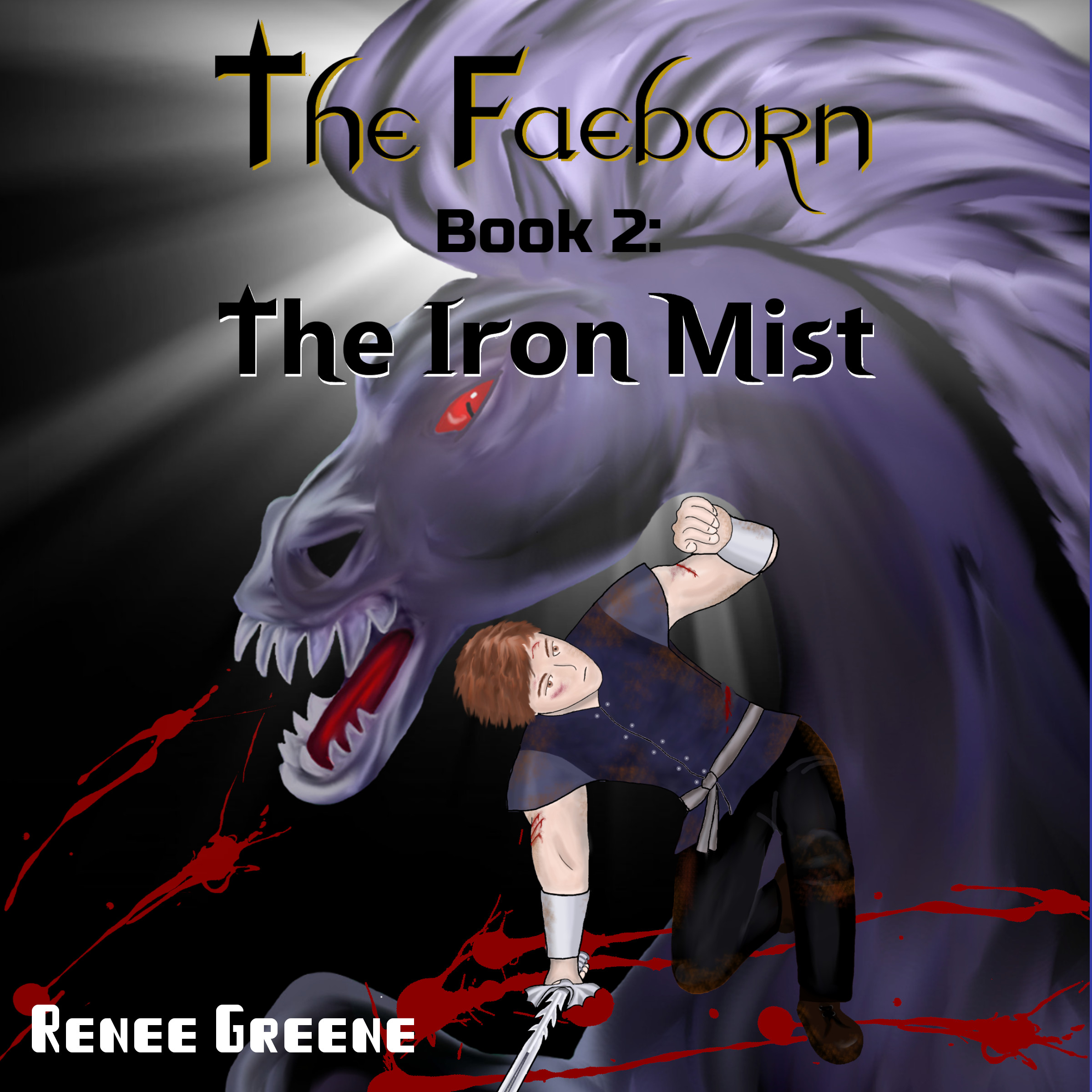 FaeBorn 2: Iron Mist