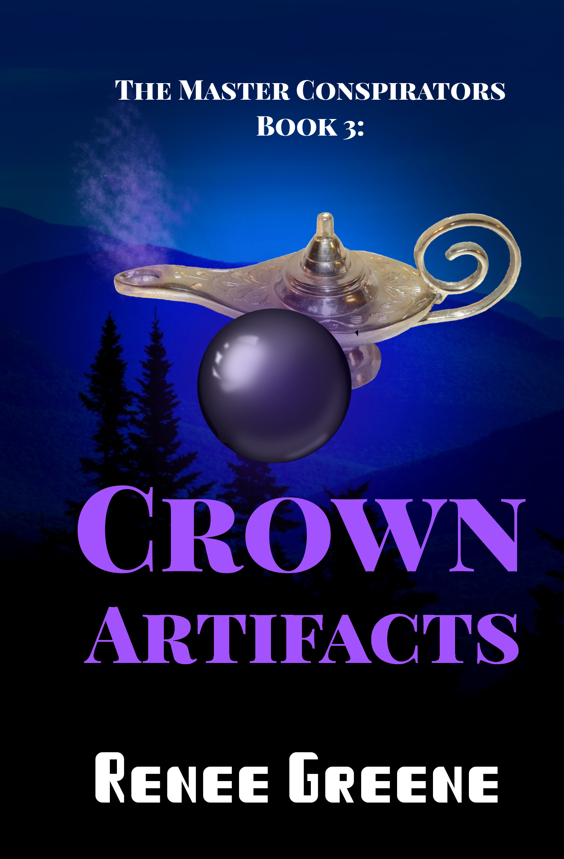 Crown Artifacts: The Masters Conspirators 3