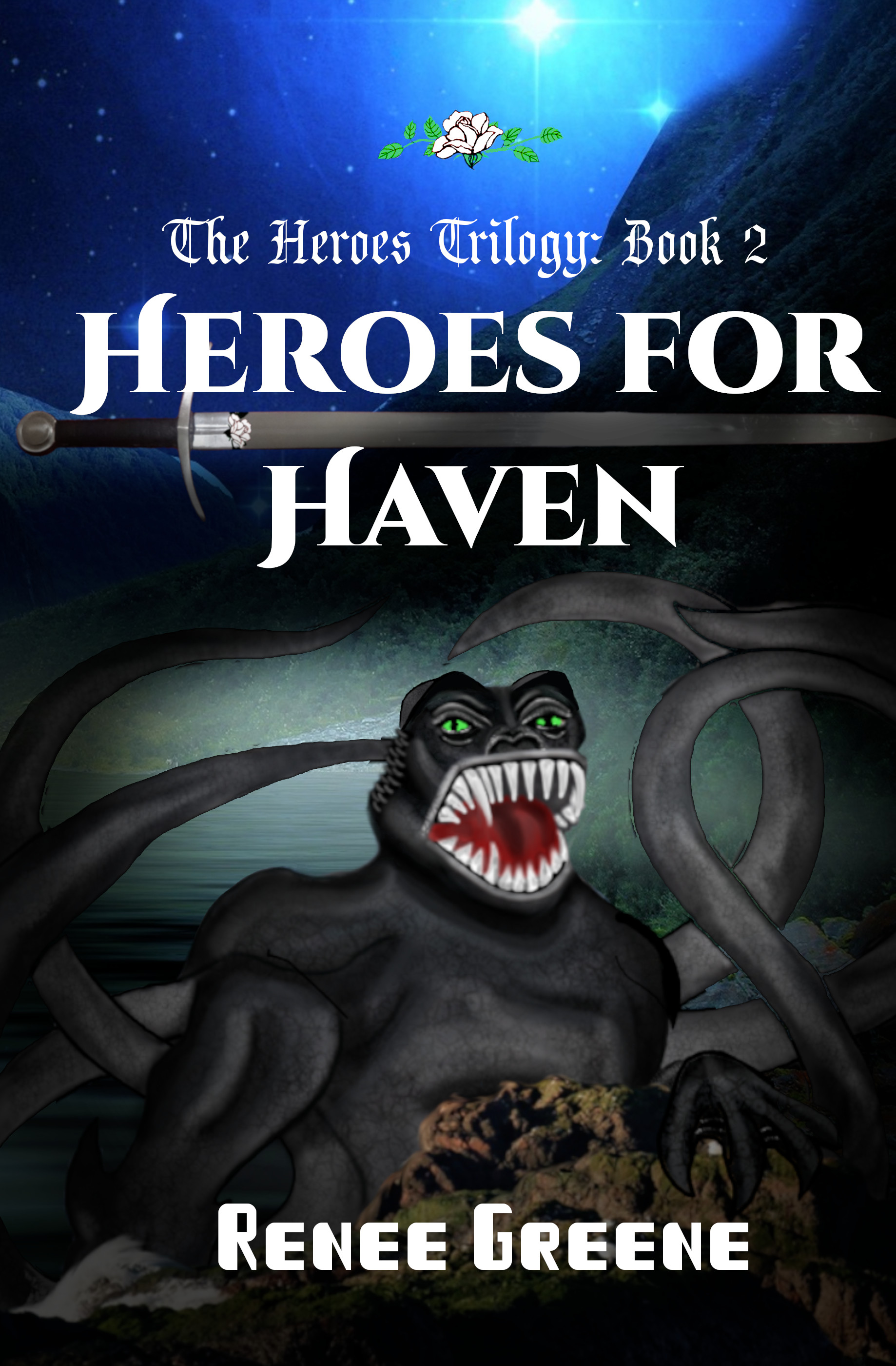 Heroes Book 2: Heroes for Haven