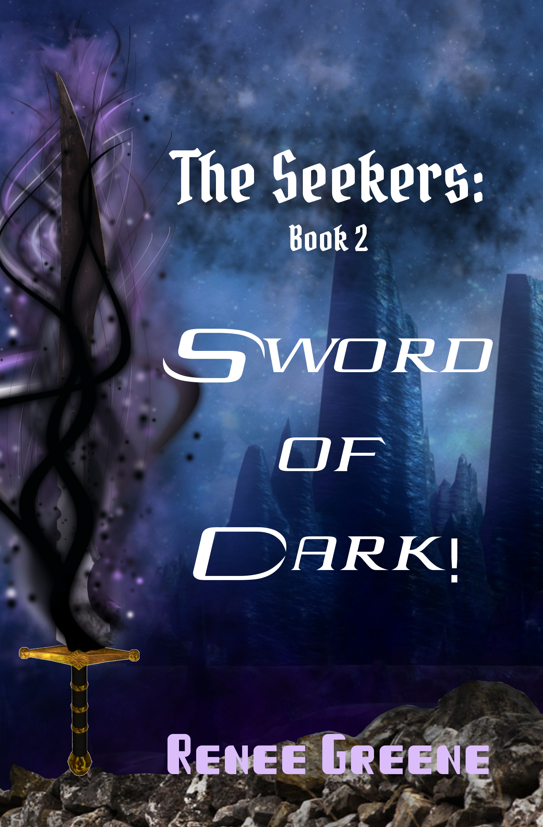 Sword of Dark! The Seekers Book 2