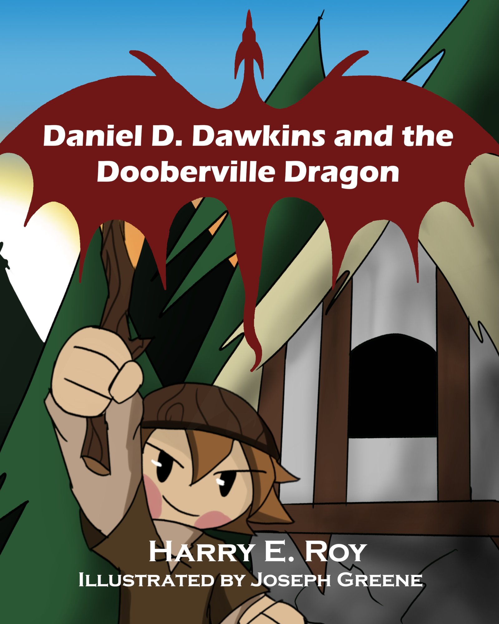 Daniel D. Dawkins and the Dooberville Dragon