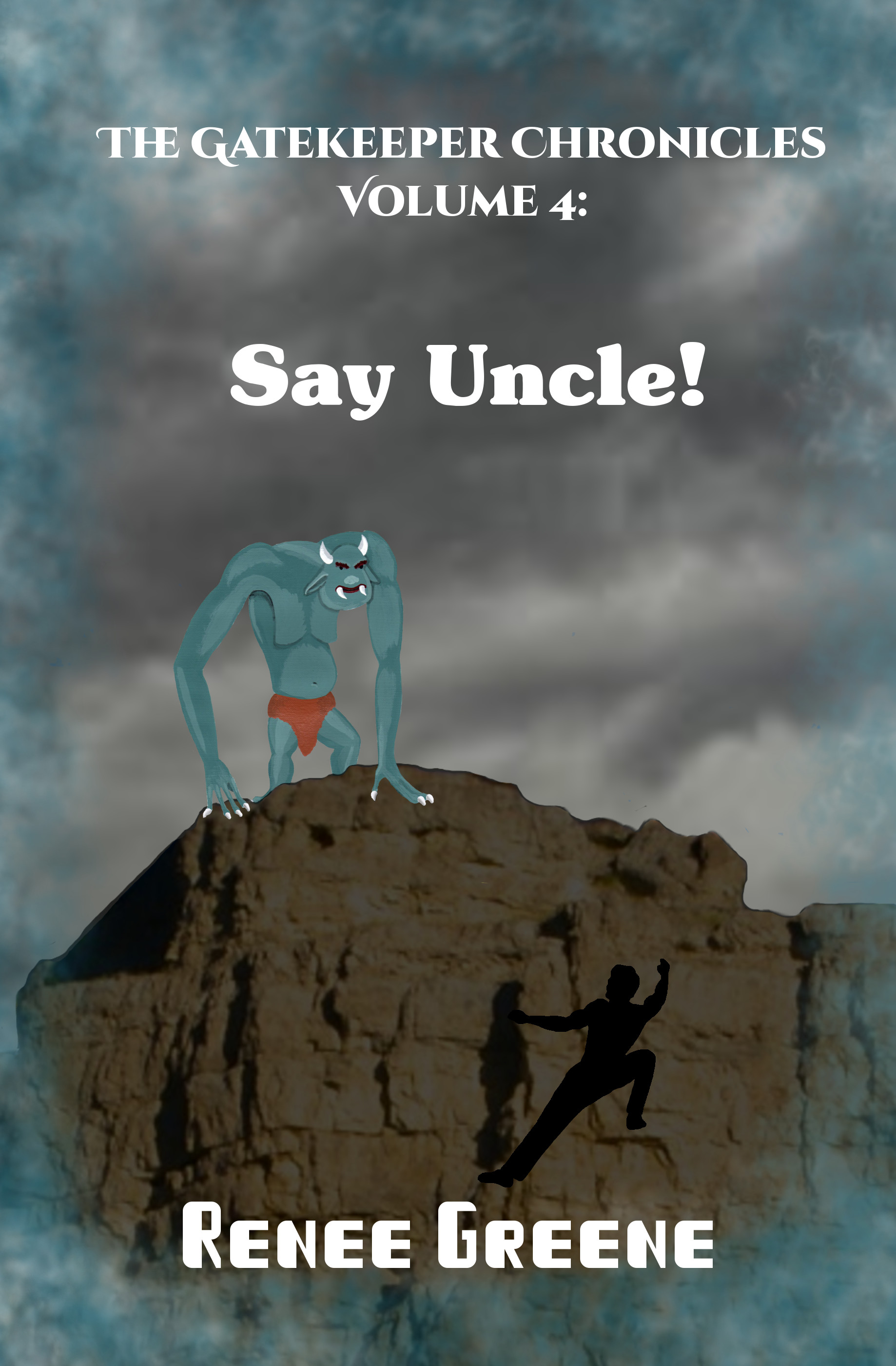 Gatekeeper Chronicles 4: Say Uncle!
