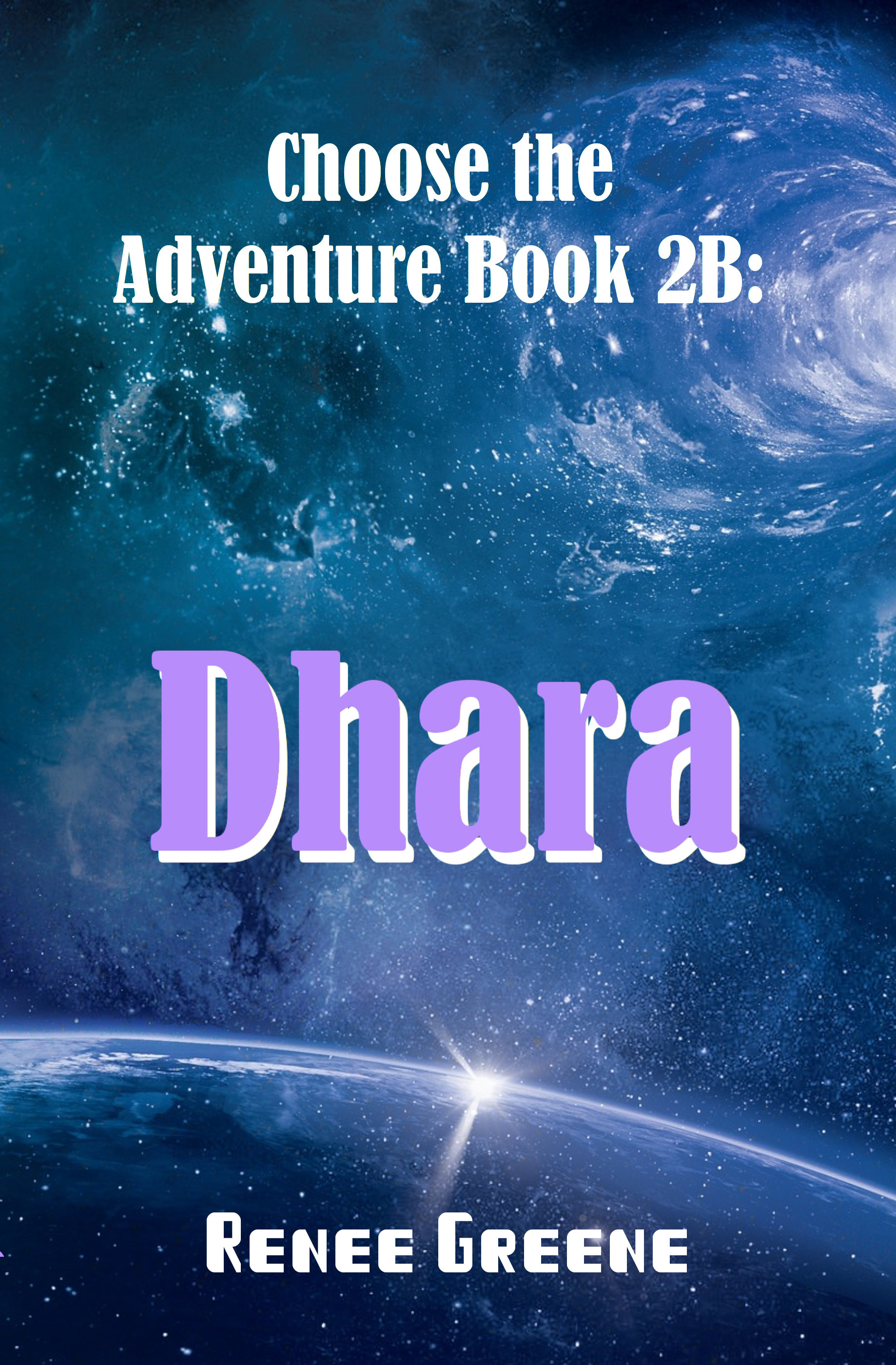 Path Through the Galaxy Book 2B: Dhara