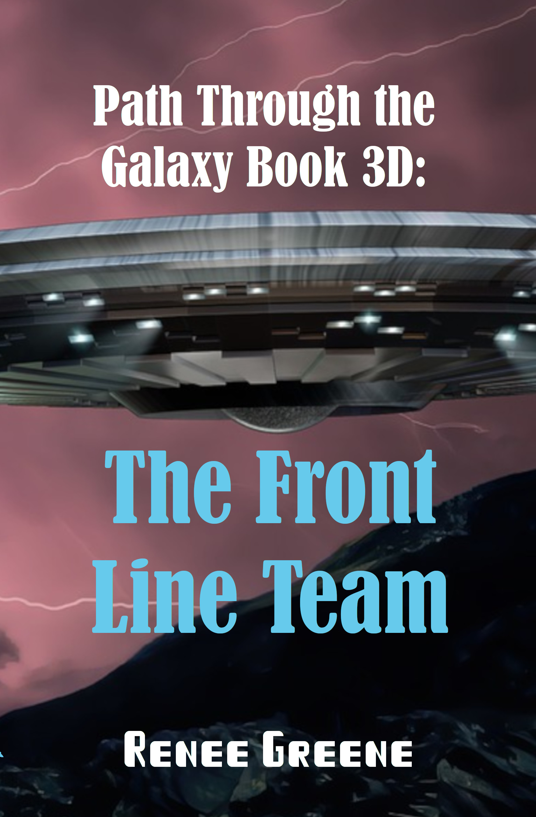 Path Through the Galaxy Book 3D: The Front-Line Team