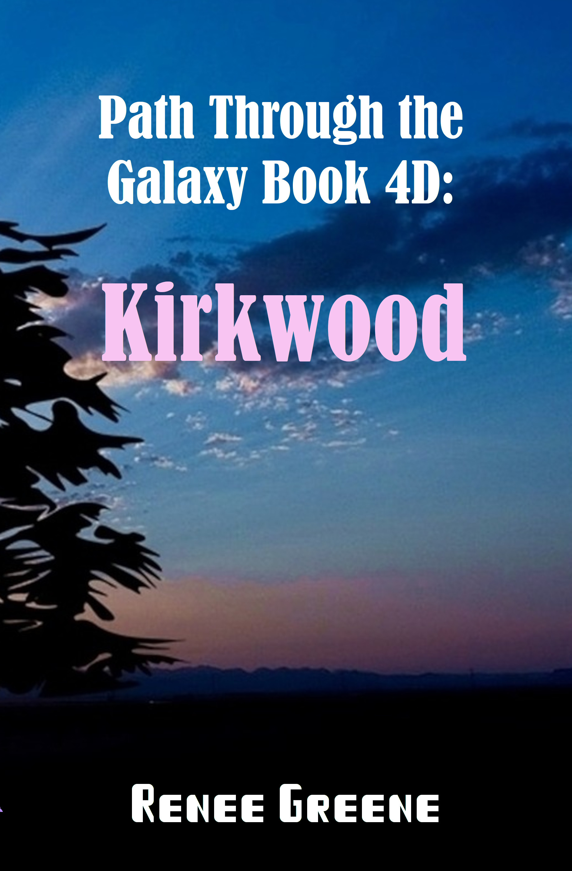 Path Through the Galaxy Book 4D: Kirkwood