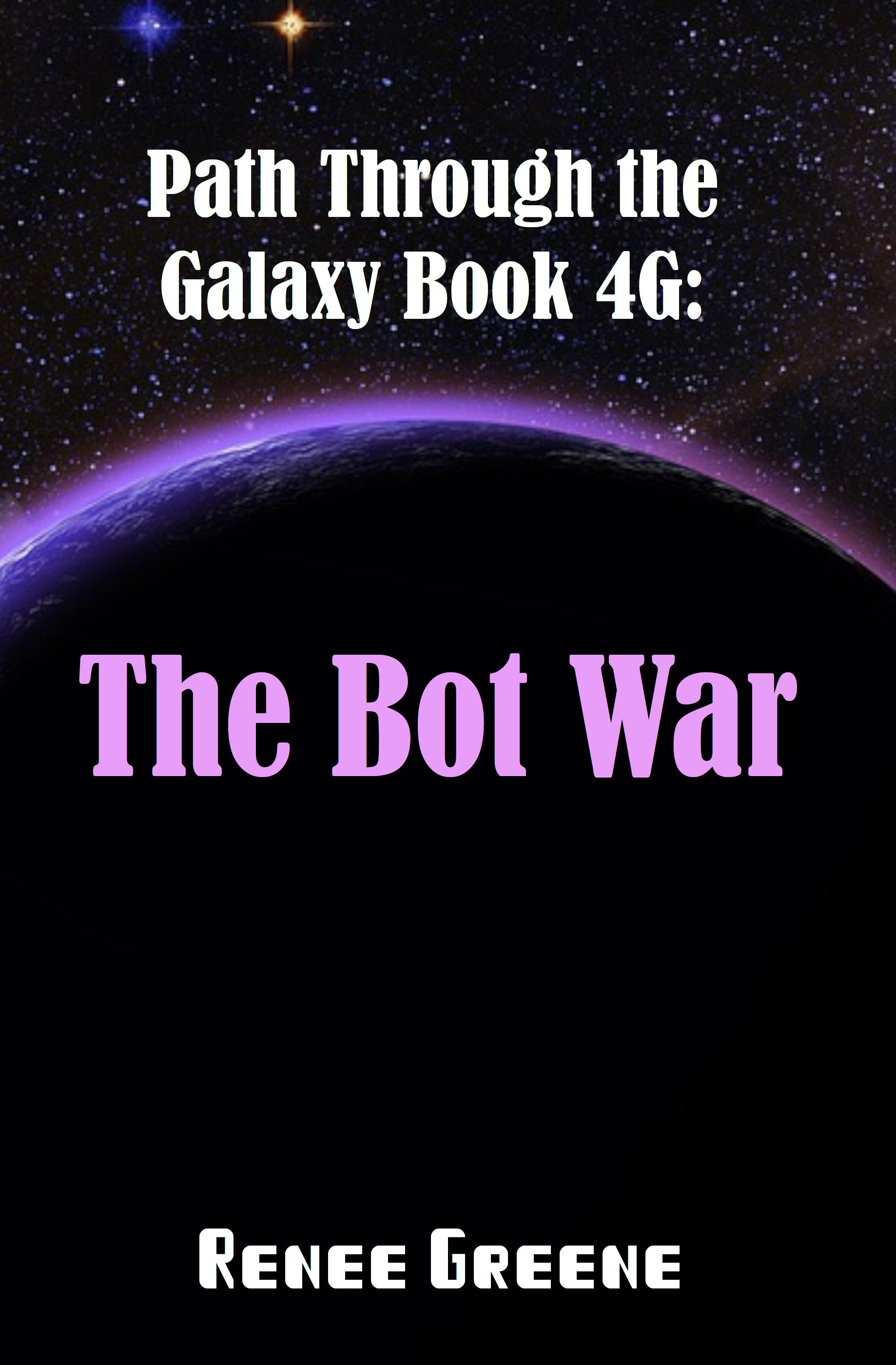 Path Through the Galaxy Book 4G: The Bot War