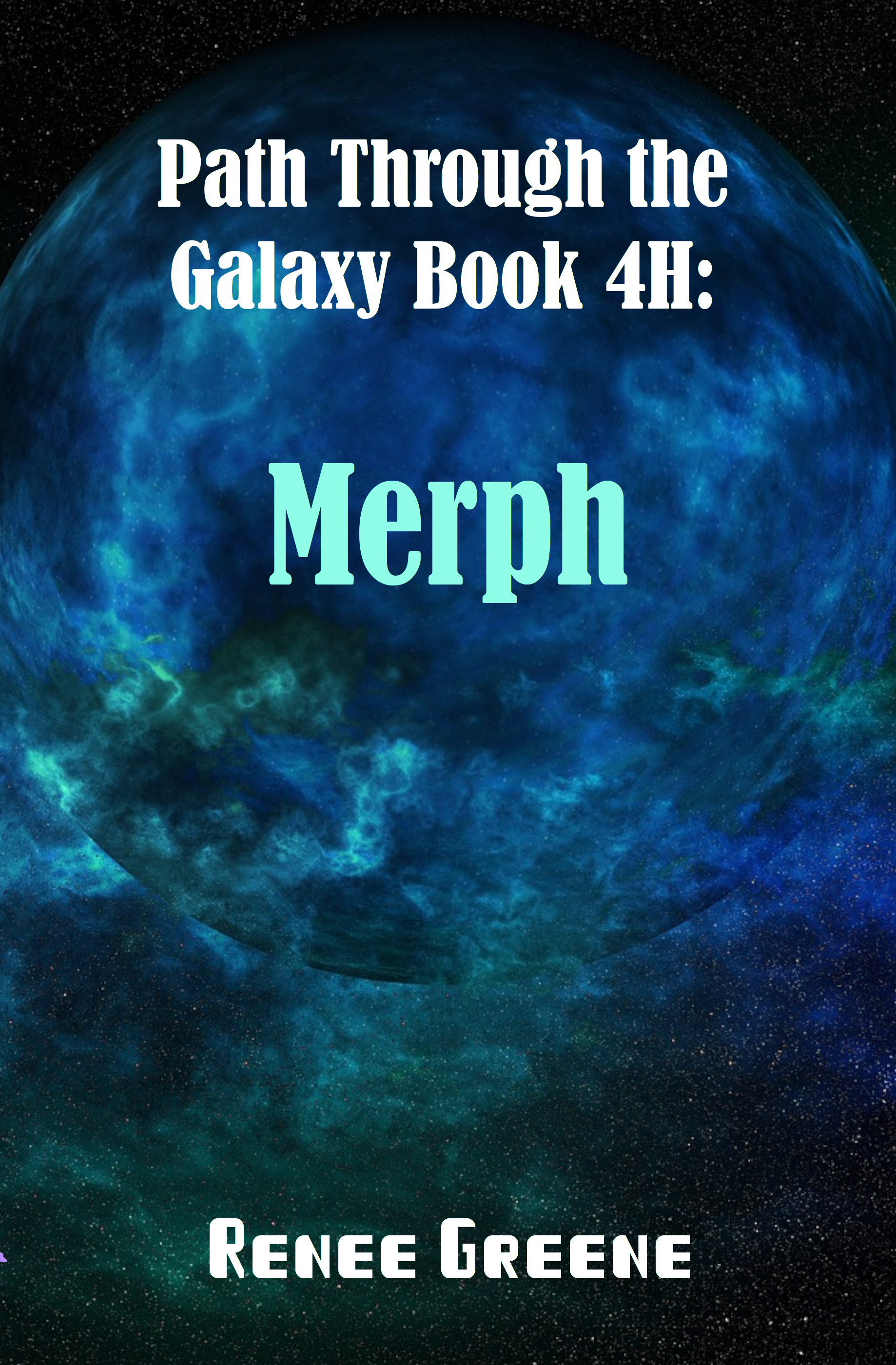 Path Through the Galaxy Book 4H: Merph